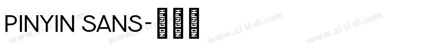 Pinyin Sans字体转换 Pinyin Sans字体转换